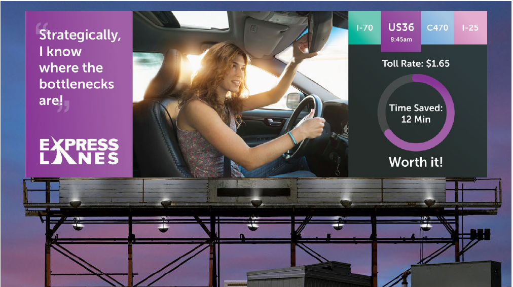 Colorado Express Lanes Strategically, I know where the bottlenecks are billboard